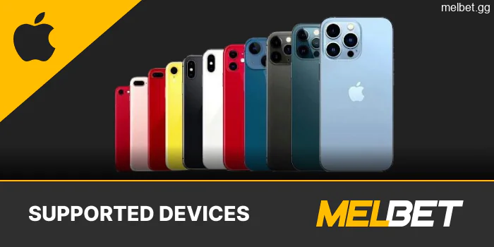 Supported iOS devices for Melbet app