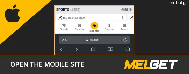 Open the Melbet site on an Apple mobile device