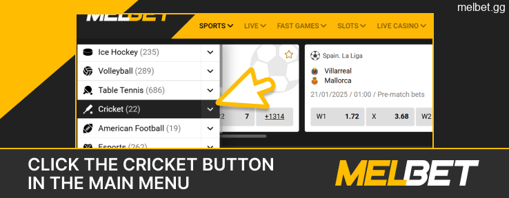 Click on the "Cricket" button in the main menu of Melbet