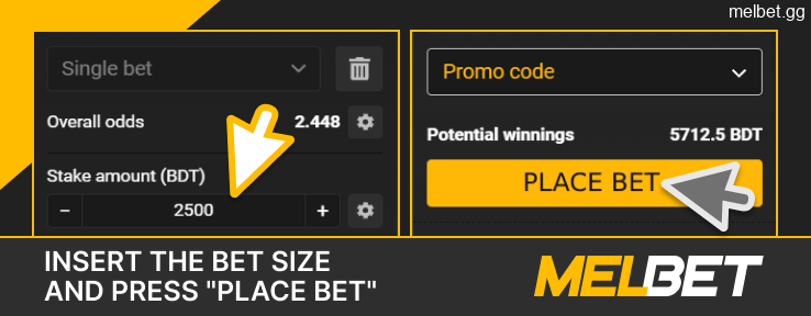 Fill in the bet amount on the Melbet betting slip and press "Place Bet"