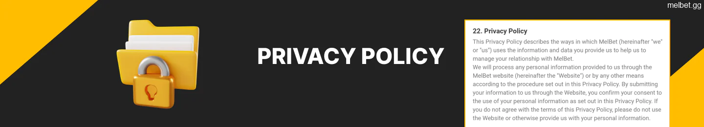 Privacy policy of the Melbet website