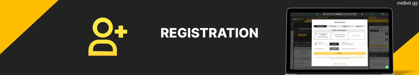 Registration process on the Melbet website