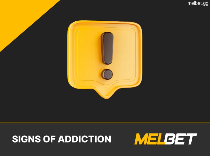 Major signs of Melbet gambling addiction